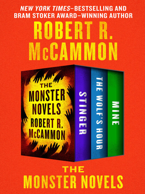 Title details for The Monster Novels by Robert McCammon - Available